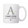 Mug A comme Atsem : chezlescanailles