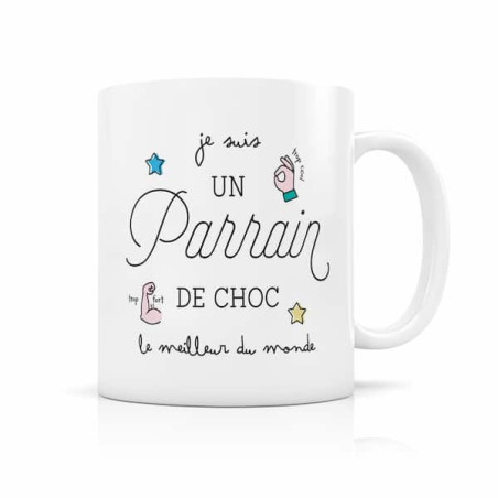 Mug - Parrain de choc: chezlescanailles